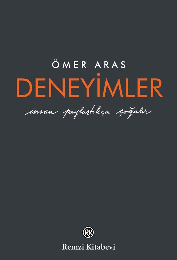 Ömer Aras-Deneyimler