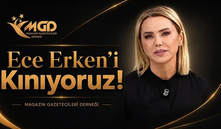 Magazin Gazetecileri Derneği’nden Ece Erken’e tepki