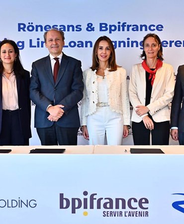 Rönesans’tan Bpifrance ile 50 milyon euroluk finansman hamlesi